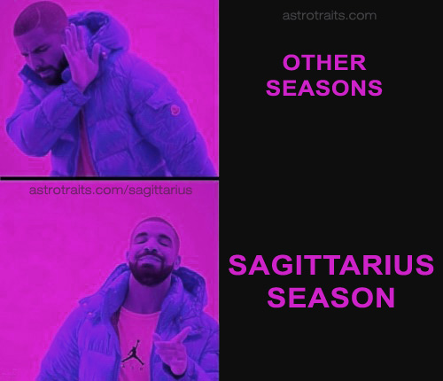 SAGITTARIUS SEASON MEMES Top 15+ Memes for Sagittarius
