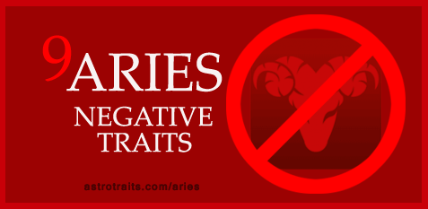 Aries Negative Traits