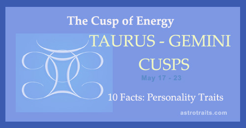 taurus gemini cusp